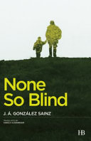 None so blind /