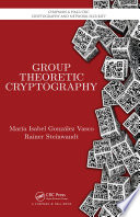 Group theoretic cryptography /