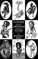 Powers of the orishas : Santería and the worship of saints /