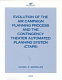 Evolution of the air campaign planning process and the contingency theater automated planning system (CTAPS) /