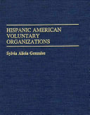 Hispanic American voluntary organizations /