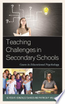Teaching challenges in secondary schools : cases in educational psychology /