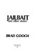 Jailbait : and other stories /