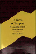 In turns of tempest : a reading of Job, with a translation /