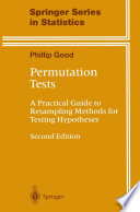Permutation tests : a practical guide to resampling methods for testing hypotheses /