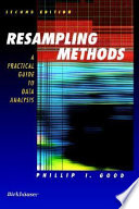 Resampling methods : a practical guide to data analysis /