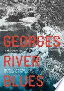 Georges River Blues : swamps, mangroves and resident Action, 1945-1980 /