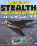 America's stealth fighters and bombers /