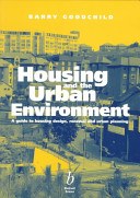 Housing and the urban environment : a guide to housing design, renewal, and urban planning /
