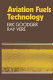 Aviation fuels technology /