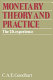 Monetary theory and practice : the UK experience /