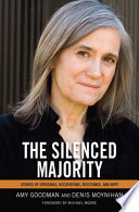 The silenced majority : stories of uprisings, occupations, resistance, and hope /
