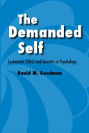 The demanded self : Levinasian ethics and identity in psychology /