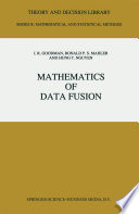 Mathematics of Data Fusion /