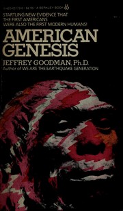 American genesis : the American Indian and the origins of modern man /