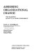 Assessing organizational change : the Rushton quality of work experiment /