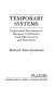 Temporary systems : professional development, manpower utilization, task effectiveness, and innovation /