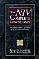 The NIV complete concordance : the complete English concordance to the New international version /