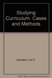 Studying curriculum : cases and methods /
