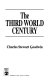 The third world century /