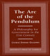 The arc of the pendulum : a philosophy for government in the 21st century /