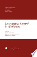 Longitudinal Research in Alcoholism /