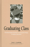 Graduating class : disadvantaged students crossing the bridge of higher education /