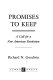 Promises to keep : a call for a new American revolution /