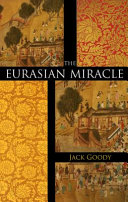 The Eurasian miracle /