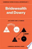 Bridewealth and dowry /