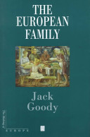 The European family : an historico-anthropological essay /