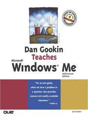 Dan Gookin teaches Microsoft Windows Me.