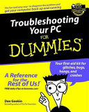Troubleshooting your PC for dummies /