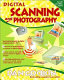 Digital scanning and photography /