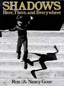 Shadows : here, there, and everywhere /