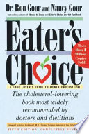 Eater's choice : a food lover's guide to lower cholesterol /