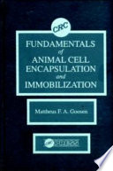 Fundamentals of animal cell encapsulation and immobilization /