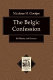 The Belgic Confession : its history and sources /