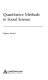 Quantitative methods in social science /