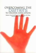 Overcoming the barriers to higher education /