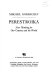 Perestroika : new thinking for our country and the world /