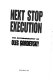 Next stop execution : the autobiography of Oleg Gordievsky.