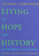 Living in hope and history : notes from our century /