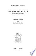 The quick and the dead : biomedical theory in ancient Egypt /