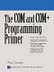 The COM and COM+ programming primer /