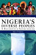 Nigeria's diverse peoples : a reference sourcebook /