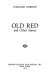 Old Red, and other stories.