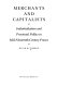 Merchants and capitalists : industrialization and provincial politics in mid-nineteenth century France /