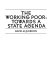 The working poor : towards a state agenda /