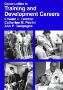 Opportunities in training & development careers /